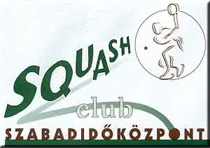 Sqash Club Szabadidőközpont